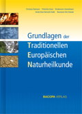 Grundlagen der Traditionellen Europäischen Naturheilkunde